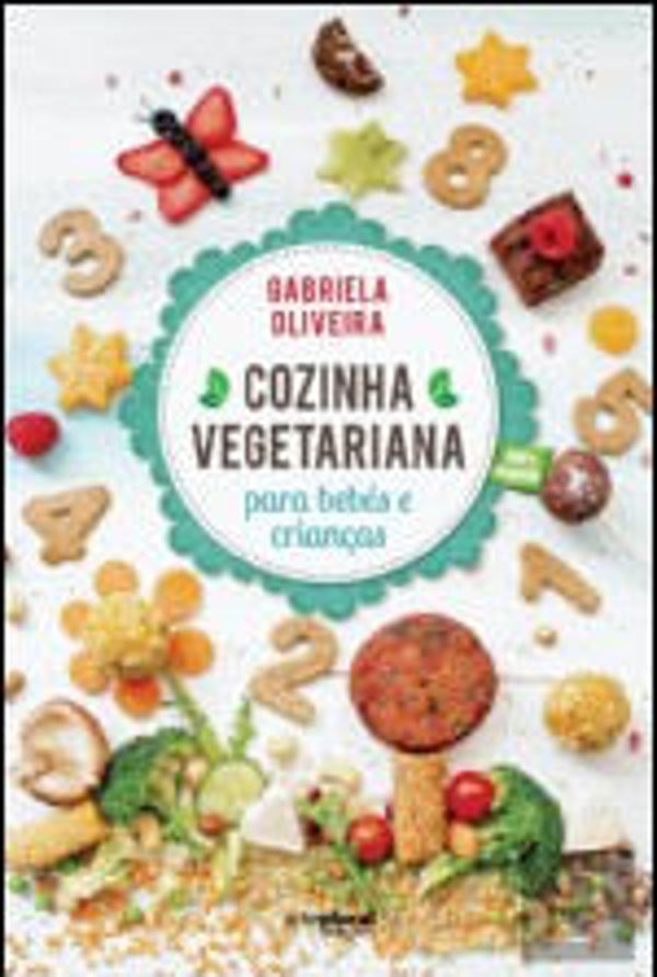 Livro Cozinha Vegetariana para Bebés e Crianças 