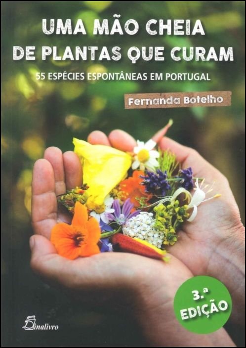 Livro Uma Mão Cheia de Plantas que Curam, de Fernanda Botelho
